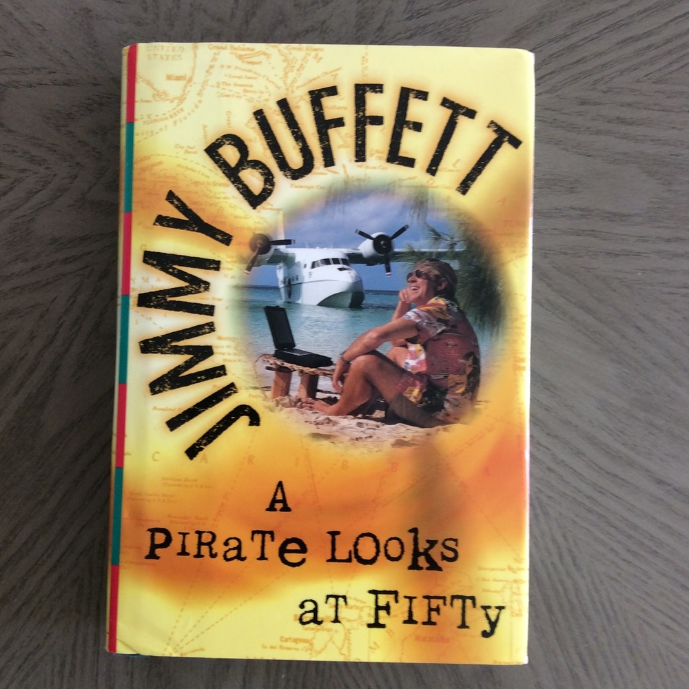 Vintage Jimmy Buffett A Pirate Looks at Fifty First Edition Hardcover 1998